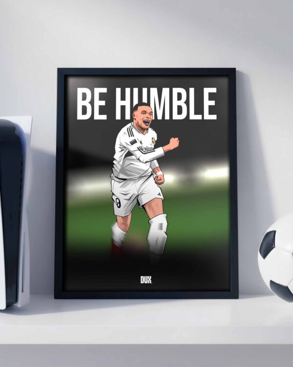 Kylian Mbappe (Be Humble) - Framed Football Poster